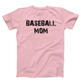 Baseball Mom Unisex T-Shirt